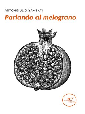 cover image of Parlando al melograno